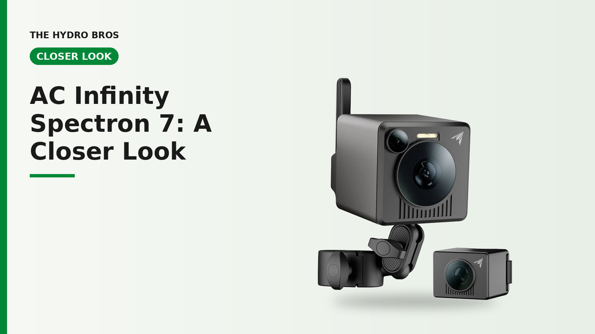 AC Infinity Spectron 7 Review: A Closer Look at the Thermal Grow Camera